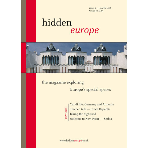 hidden europe no. 7 (March / April 2006)